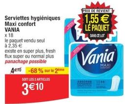 Vania - Serviettes Hygiéniques Maxi Confort offre à 3,1€ sur Cora