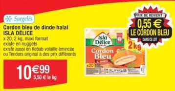 Isla Délice - Cordon Bleu De Dinde Halal  offre à 10,99€ sur Cora