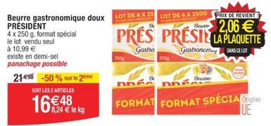 Président - Beurre Gastronomique Doux offre à 10,99€ sur Cora