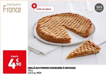 Grillé Aux Pommes Pur Beurre À Partager offre à 4,9€ sur Auchan Hypermarché