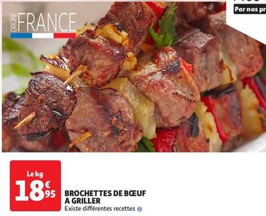 Brochettes De Bœuf A Griller offre à 18,95€ sur Auchan Hypermarché