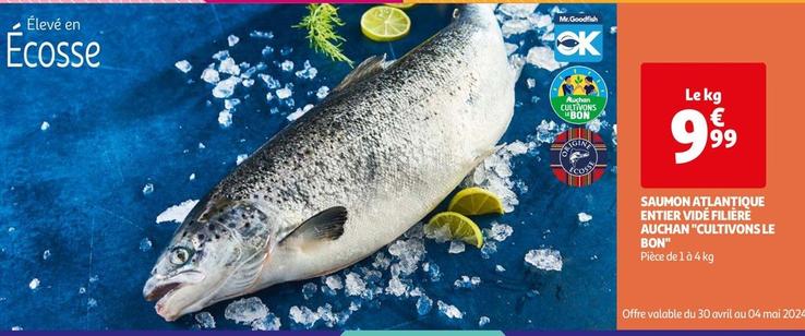 filiere auchan - saumon atlantique entier vide "cultivons le bon"
