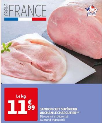 Auchan - Jambon Cuit Superieur Le Charcutier 