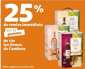 Les Ormes De Cambras - 25% De Remise immediate Sur La Gamme De Vin