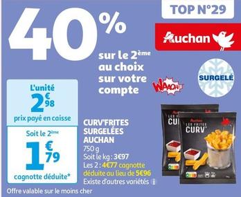 Auchan - Curv'Frites Surgelé offre à 2,98€ sur Auchan Hypermarché