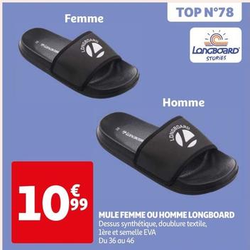 Longboard - Mule Femme offre à 10,99€ sur Auchan Hypermarché