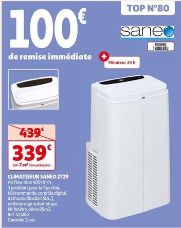 Saneo - Climatiseur 2729 offre à 339€ sur Auchan Hypermarché