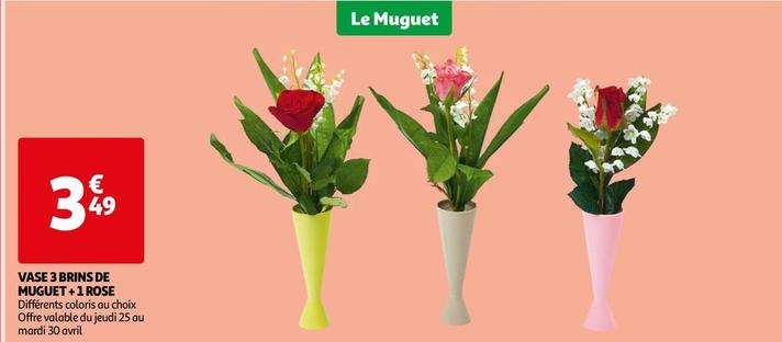 Vase 3 Brins De Muguet+1 Rose offre à 3,49€ sur Auchan Hypermarché