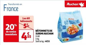 Auchan - Bâtonnets De Surimi offre à 4,55€ sur Auchan Hypermarché