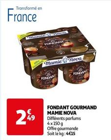 mamie nova - fondant gourmand 