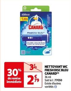 Canard - Nettoyant Wc Fresh Disc Bleu offre à 2,79€ sur Auchan Hypermarché