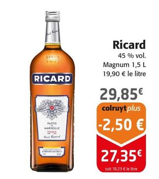 Ricard - 45 % Vol offre à 29,85€ sur Colruyt