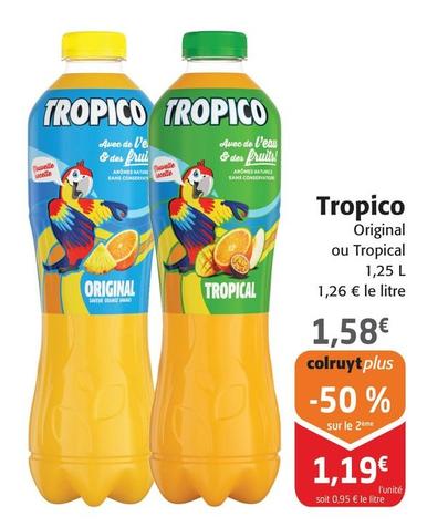 Tropico - Original offre à 1,58€ sur Colruyt