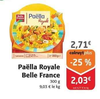 Belle France - Paëlla Royale offre à 2,71€ sur Colruyt