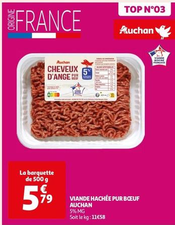 Auchan - Viande Hachée Pur Boeuf offre à 5,79€ sur Auchan Hypermarché