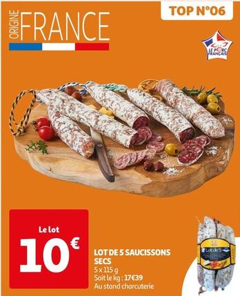Lot De 5 Saucissons Secs offre à 10€ sur Auchan Hypermarché