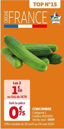 Concombres offre à 0,75€ sur Auchan Hypermarché