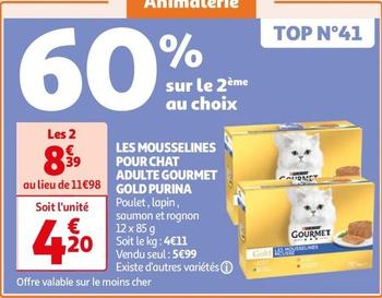 Purina - Les Mousselines Pour Chat Adulte Gourmet Gold offre à 5,99€ sur Auchan Hypermarché