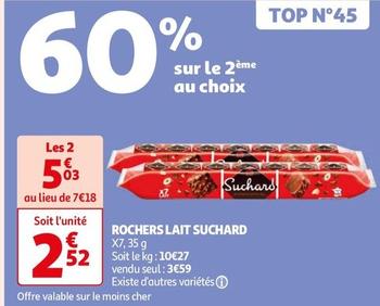 Suchard - Rochers Lait offre à 3,59€ sur Auchan Hypermarché
