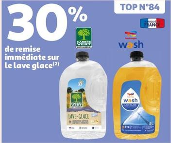 L'Ardre Vert, Wash - 30% De Remise Immediate Sur Le Lave Glace offre sur Auchan Hypermarché