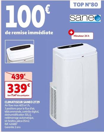 Saneo - Climatiseur 2729 offre à 339€ sur Auchan Hypermarché