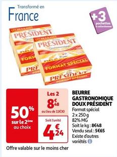 Président - Beurre Gastronomique Doux offre à 5,65€ sur Auchan Hypermarché