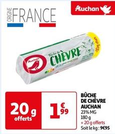 Auchan - Bûche De Chèvre offre à 1,99€ sur Auchan Hypermarché