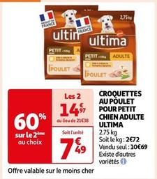 Ultima - Croquettes Au Poulet Pour Petit Chien Adulte  offre à 10,69€ sur Auchan Hypermarché