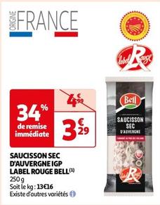 Bell - Saucisson Sec D'Auvergne IGP Label Rouge offre à 3,29€ sur Auchan Hypermarché