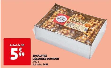Bourdon - 30 Gaufres Liégeoises offre à 5,99€ sur Auchan Hypermarché