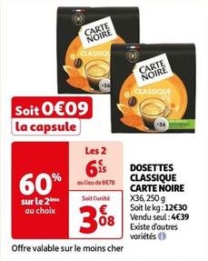Carte Noire - Dosettes Classique  offre à 3,08€ sur Auchan Hypermarché