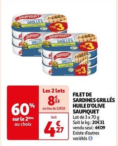 Saupiquet - Filet De Sardines Grillés Huile D'Olive offre à 4,27€ sur Auchan Hypermarché