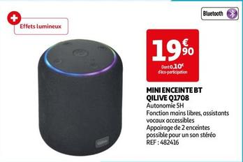 Qilive - Mini Enceinte BT Q1708 offre à 19,9€ sur Auchan Hypermarché