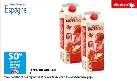 Auchan - Gazpacho offre sur Auchan Hypermarché