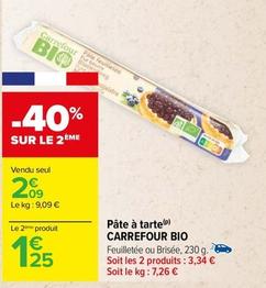 Carrefour - Pâte À Tarte Bio offre à 2,09€ sur Carrefour