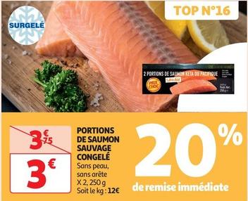Portions De Saumon Sauvage Congelé offre à 3€ sur Auchan Supermarché