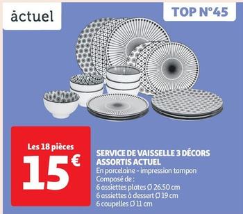 Service De Vaisselle 3 Décors Assortis Actuel offre à 15€ sur Auchan Supermarché