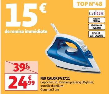 Calor - Fer FV1711 offre à 24,99€ sur Auchan Supermarché