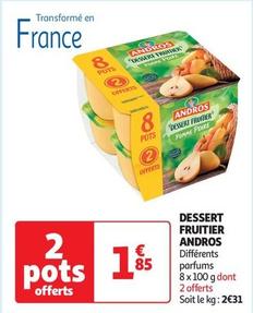 Andros - Dessert Fruitier offre à 1,85€ sur Auchan Supermarché