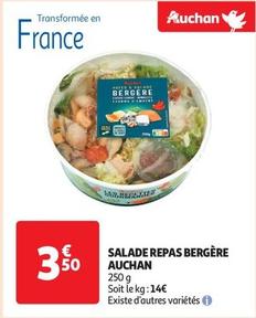 Auchan - Salade Repas Bergère offre à 3,5€ sur Auchan Supermarché