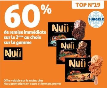 Nuii - Sur La Gamme offre sur Auchan Supermarché