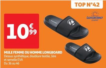 Longboard - Mule Femme offre à 10,99€ sur Auchan Supermarché