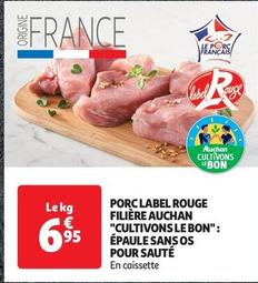 Porc Label Rouge Filière Auchan "Cultivons Le Bon": Épaule Sans Os Pour Sauté