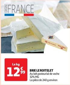 Brie Le Roitelet offre à 12,99€ sur Auchan Supermarché