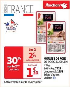 Auchan - Mousse De Foie De Porc offre à 1,3€ sur Auchan Supermarché