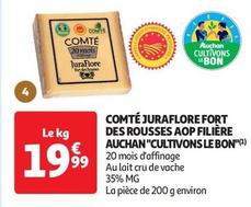 Auchan  - Comté Juraflore Fort Des Rousses AOP Filière "Cultivons Le Bon"