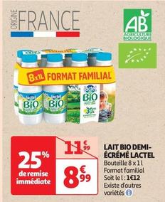 Lactel - Lait Bio Demi-Ecrémé offre à 8,99€ sur Auchan Supermarché