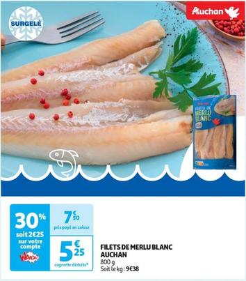Auchan - Filets De Merlu Blanc  offre à 5,25€ sur Auchan Hypermarché