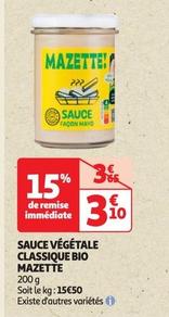 Mazette - Sauce Végétale Classique Bio offre à 3,1€ sur Auchan Hypermarché