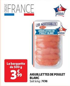 Le Gaulois - Aiguillettes De Poulet Blanc offre à 3,99€ sur Auchan Supermarché